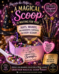Magical Scoop